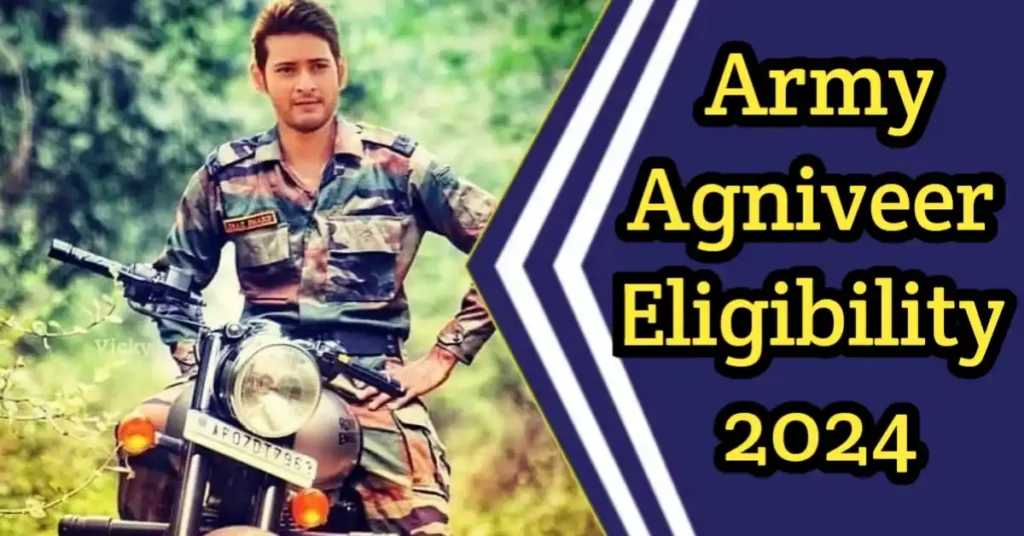 Agniveer Eligibility